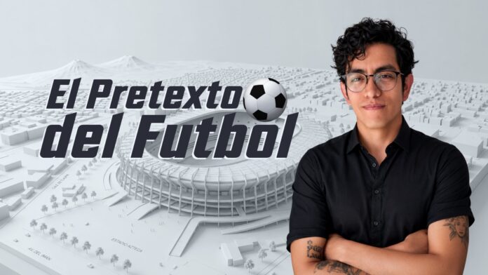 https://eltecolote.mx/2026/07/el-pretexto-del-futbol-los-padres-del-futbol-emiliano-bravo-vazquez/
